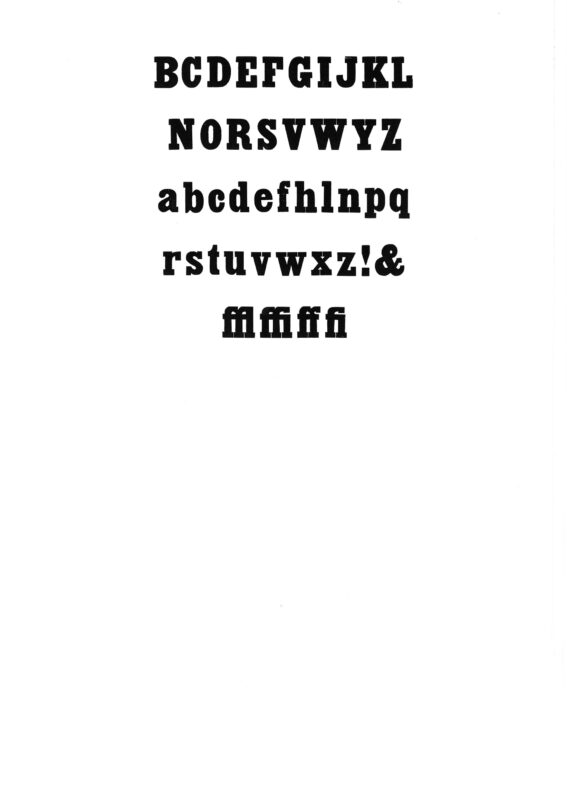 simple specimen of Antique Condensed wood type from the Rob Roy Kelly collection, printed in the UT Design Lab