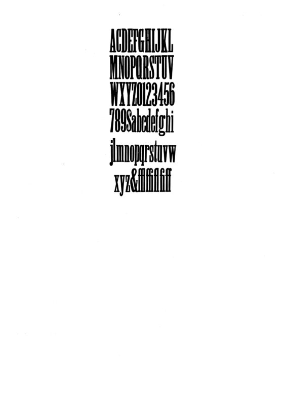 simple specimen of Antique XXX Condensed wood type from the Rob Roy Kelly collection, printed in the UT Design Lab
