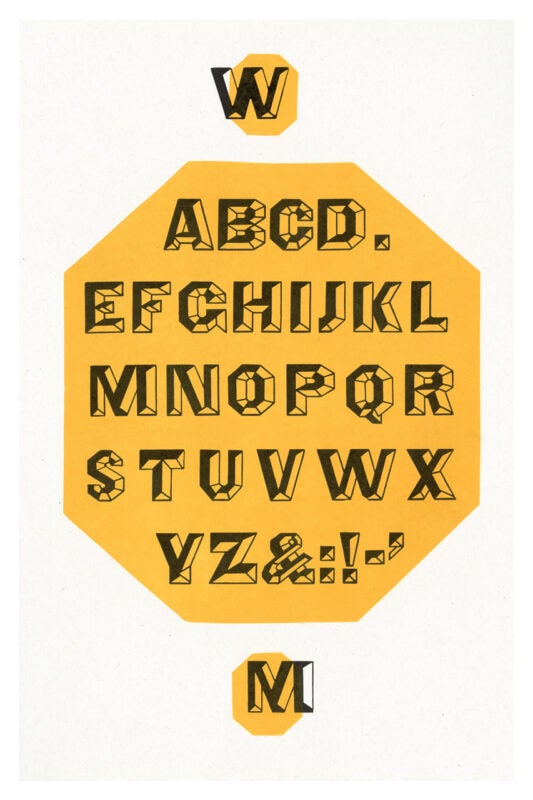 letterpress print specimen of wood type from the Rob Roy Kelly American Wood Type Collection Folio Revisited, a yellow large octagon with black type layered on top