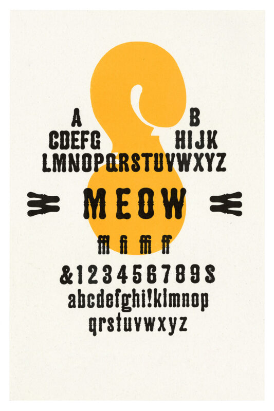 letterpress print specimen of wood type from the Rob Roy Kelly American Wood Type Collection Folio Revisited, yellow shape resembling a cat tail behind black letters forming the cat’s face and ears, and the word meow